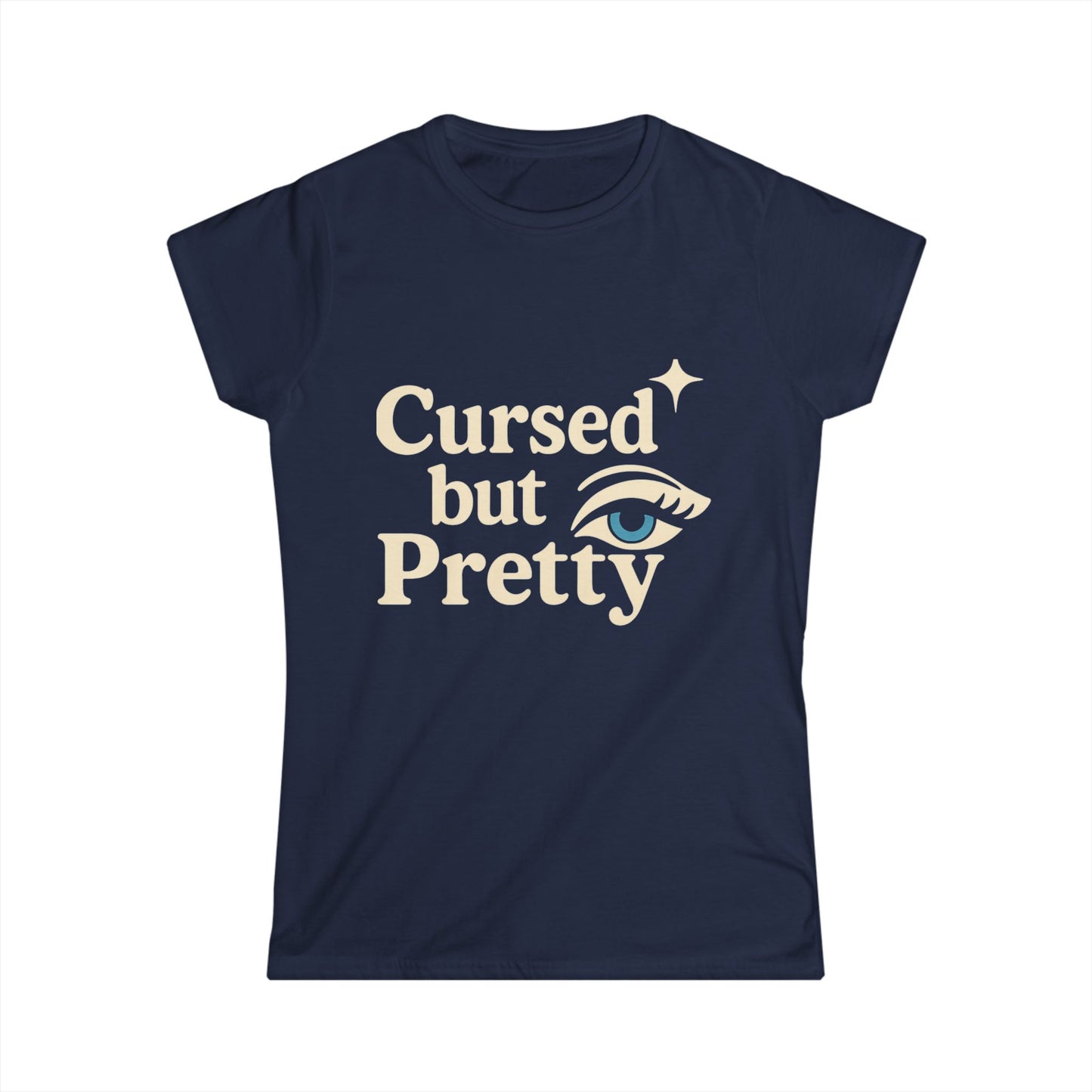 Official Cursed but Pretty Women's Tee