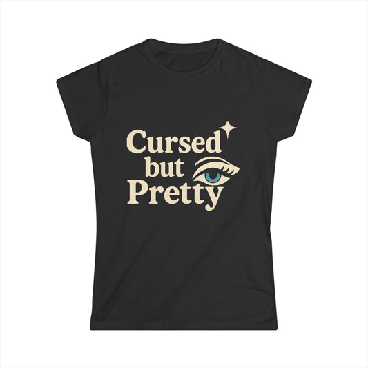 Official Cursed but Pretty Women's Tee